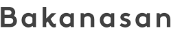 Bakanasan
